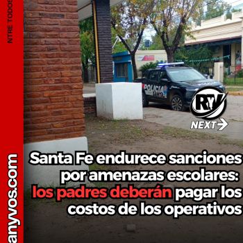 Santa Fe endurece sanciones por amenazas escolares: los padres deberán pagar los costos de los operativos